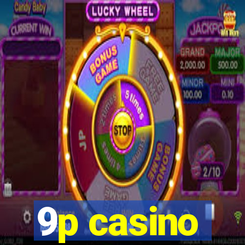 9p casino